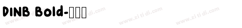 DINB Bold字体转换